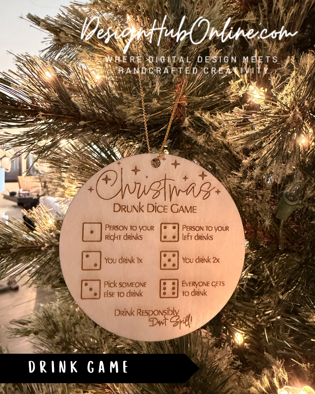 a Christmas ornament hanging on a tree, which appears to be a wooden sign with instructions for a "Drink Game".